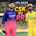 IPL 2026 CSK vs RR