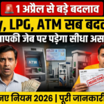 1 April 2026 New Rules